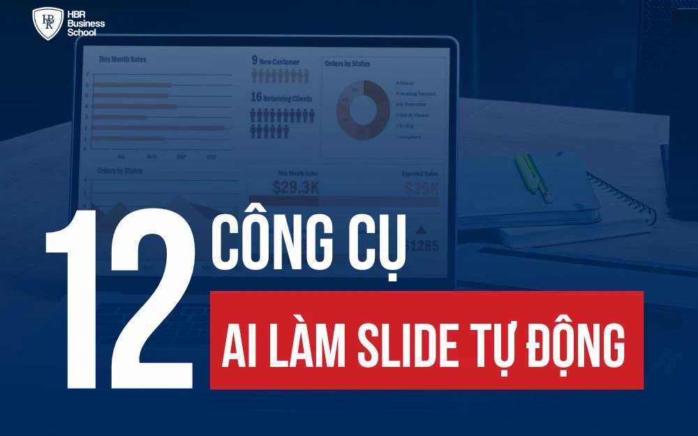 TOP 12 CÔNG CỤ AI LÀM SLIDE TỰ ĐỘNG NHANH NHẤT