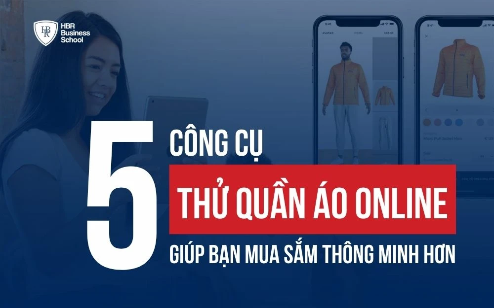 TOP 5 APP THỬ QUẦN ÁO ONLINE GIÚP BẠN MUA SẮM THÔNG MINH HƠN