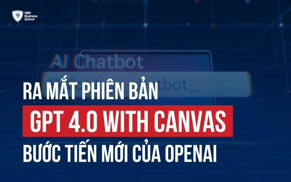 RA MẮT GPT 4.O WITH CANVAS - BƯỚC TIẾN MỚI TRONG LẬP TRÌNH VÀ VIẾT CONTENT