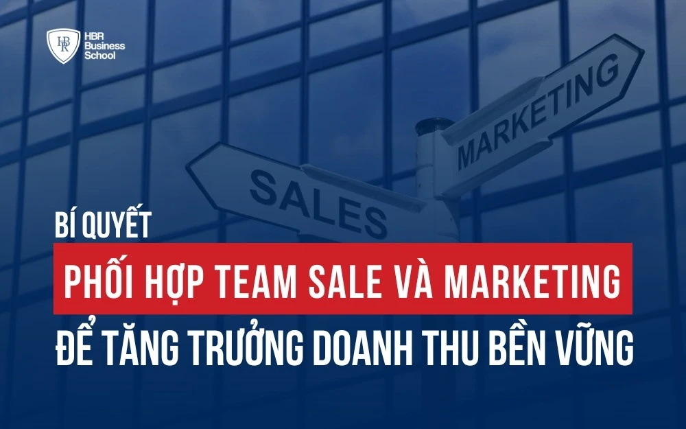 BÍ QUYẾT PHỐI HỢP TEAM SALE VÀ MARKETING LÀM VIỆC ĂN Ý, TĂNG TỶ LỆ CHỐT