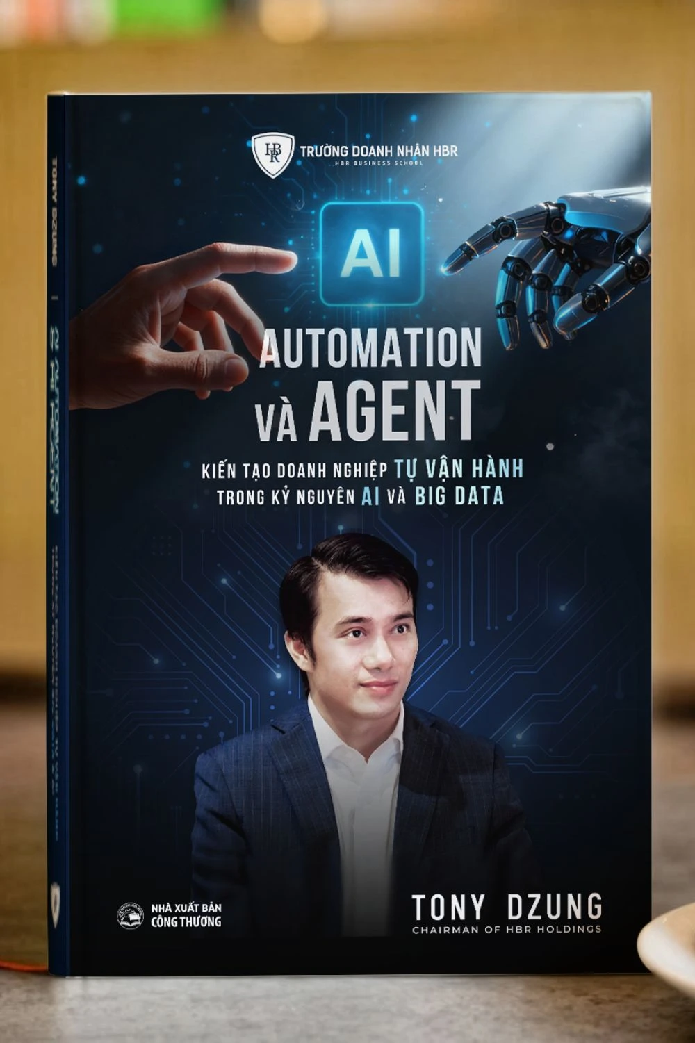 AI AUTOMATION & AGENT - KIẾN TẠO DOANH NGHIỆP TỰ VẬN HÀNH TRONG KỶ NGUYÊN AI & BIG DATA