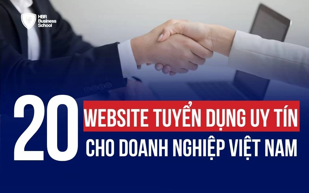 TOP 20 TRANG WEB TUYỂN DỤNG UY TÍN TẠI VIỆT NAM CHO DOANH NGHIỆP