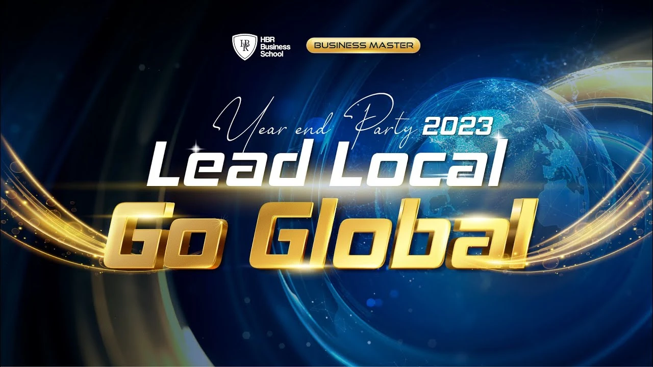 Tổng kết Year End Party | Cộng đồng Business Master | LEAD LOCAL - GO GLOBAL 2023