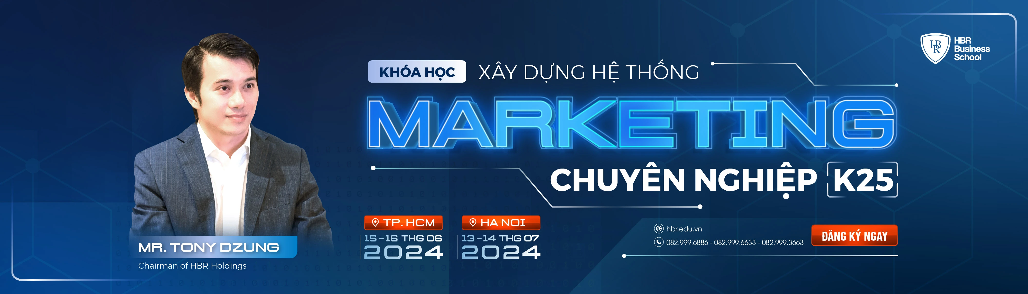 XÂY DỰNG HỆ THỐNG MARKETING CHUYÊN NGHIỆP K25