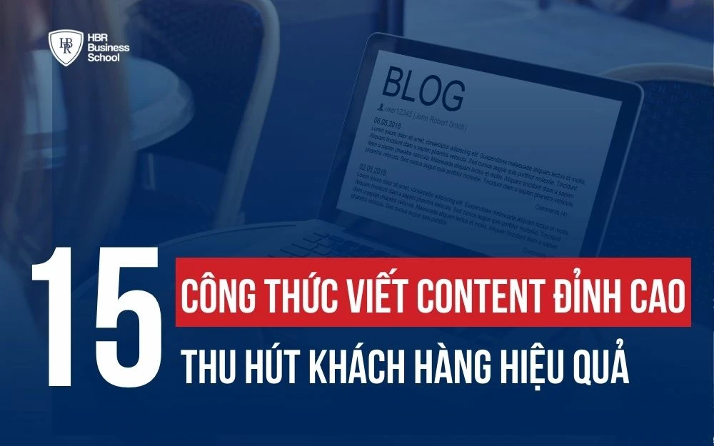 15 CÔNG THỨC VIẾT CONTENT ĐỈNH CAO NHẤT ĐỊNH BẠN PHẢI NẮM RÕ