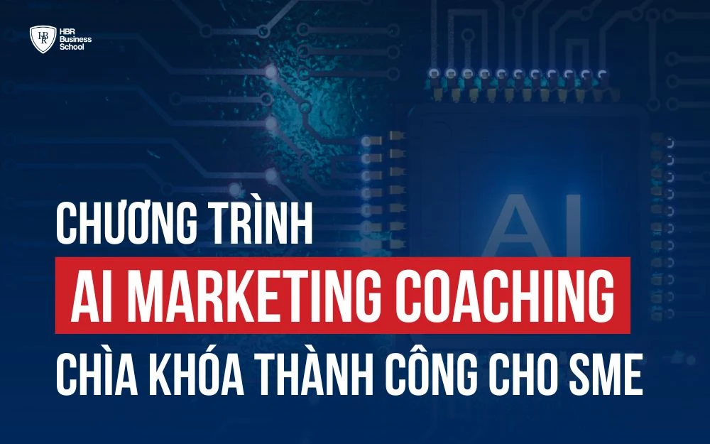 AI MARKETING COACHING - CHÌA KHÓA THÀNH CÔNG TRONG KỶ NGUYÊN SỐ