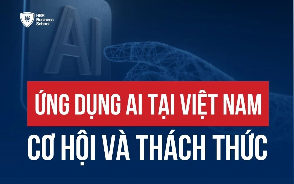 ỨNG DỤNG AI TẠI VIỆT NAM - SẴN SÀNG CHO MỘT KỶ NGUYÊN SỐ