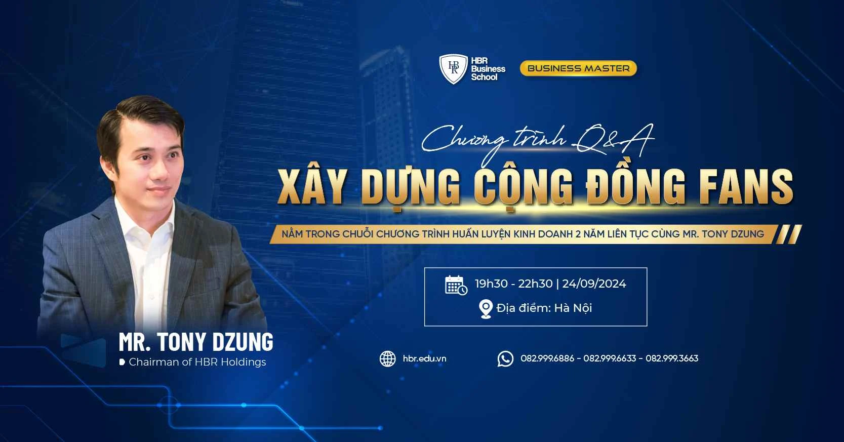 BUSINESS MASTER - CHƯƠNG TRÌNH QnA: XÂY DỰNG CỘNG ĐỒNG FANS