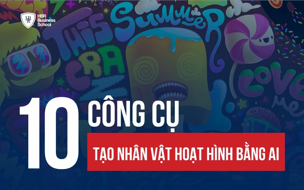 TOP 10+ CÔNG CỤ TẠO NHÂN VẬT HOẠT HÌNH BẰNG AI CHUYÊN NGHIỆP NHẤT