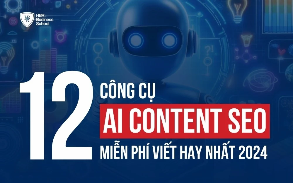 TOP 12 CÔNG CỤ AI CONTENT SEO MIỄN PHÍ VIẾT HAY NHẤT 2024