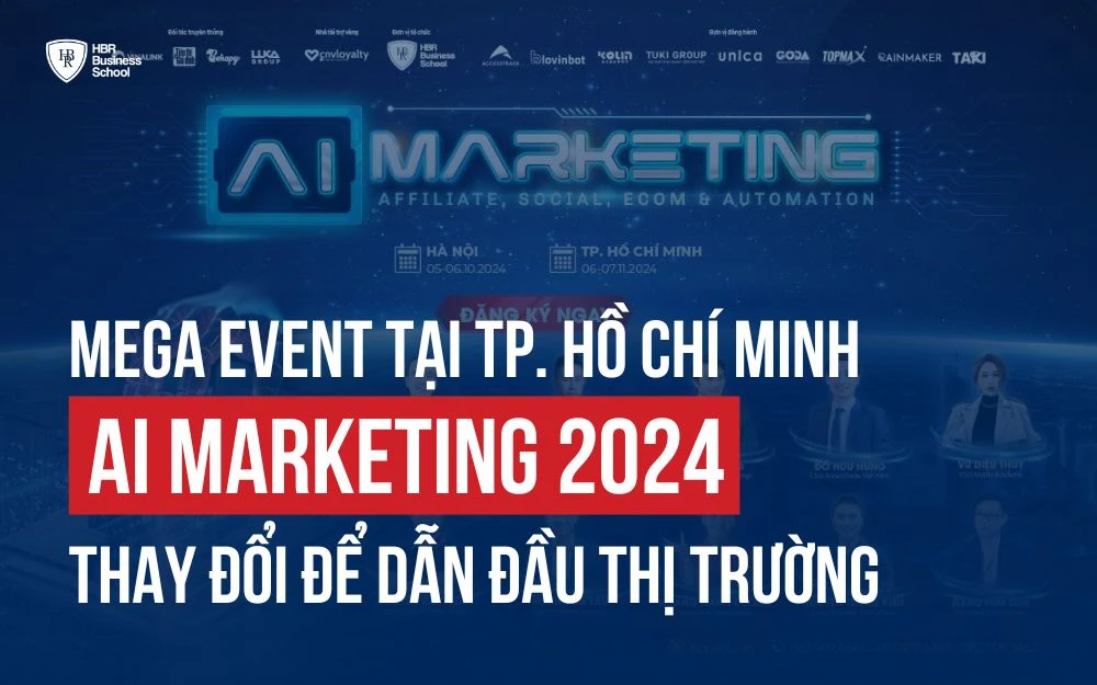 MEGA EVENT AI MARKETING 2024 TẠI TP. HỒ CHÍ MINH - BỨT PHÁ CÙNG AI ĐỂ DẪN ĐẦU