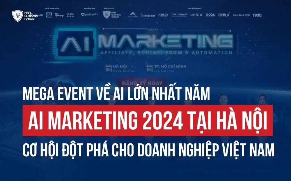 AI MARKETING 2024 TẠI HÀ NỘI - CƠ HỘI ĐỘT PHÁ CHO DOANH NGHIỆP VIỆT NAM