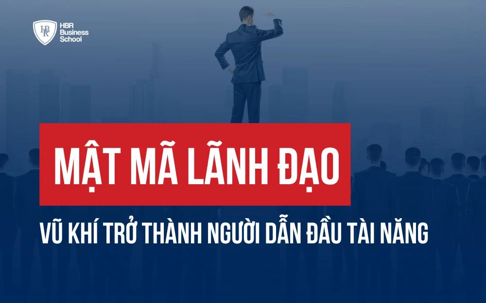 MẬT MÃ LÃNH ĐẠO: VŨ KHÍ ĐỂ TRỞ THÀNH THỦ LĨNH TOÀN NĂNG