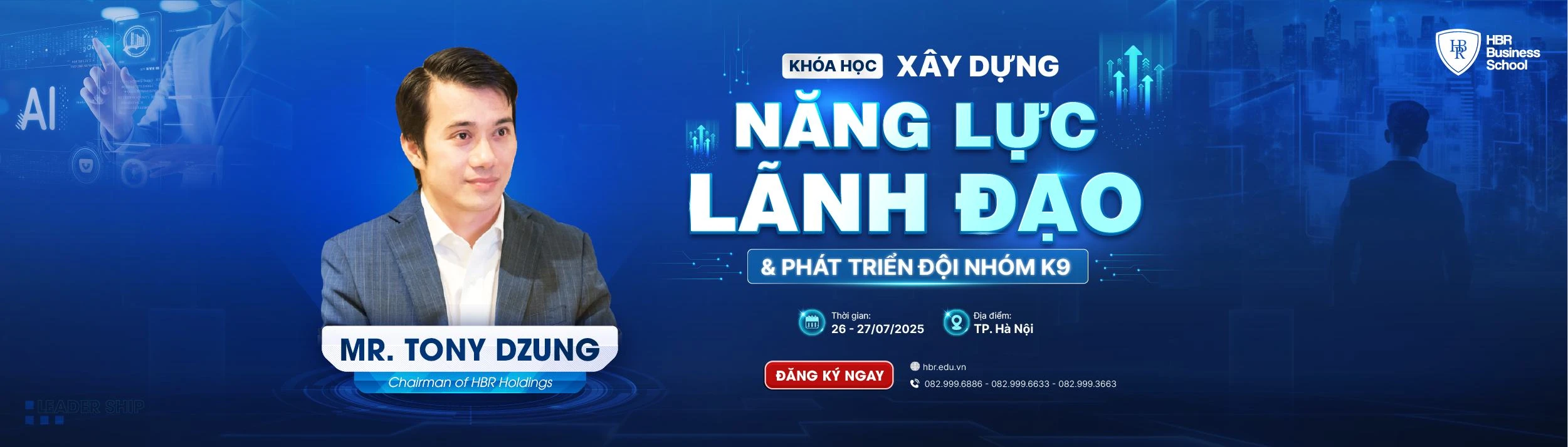 XÂY DỰNG NĂNG LỰC LÃNH ĐẠO & PHÁT TRIỂN ĐỘI NHÓM K9