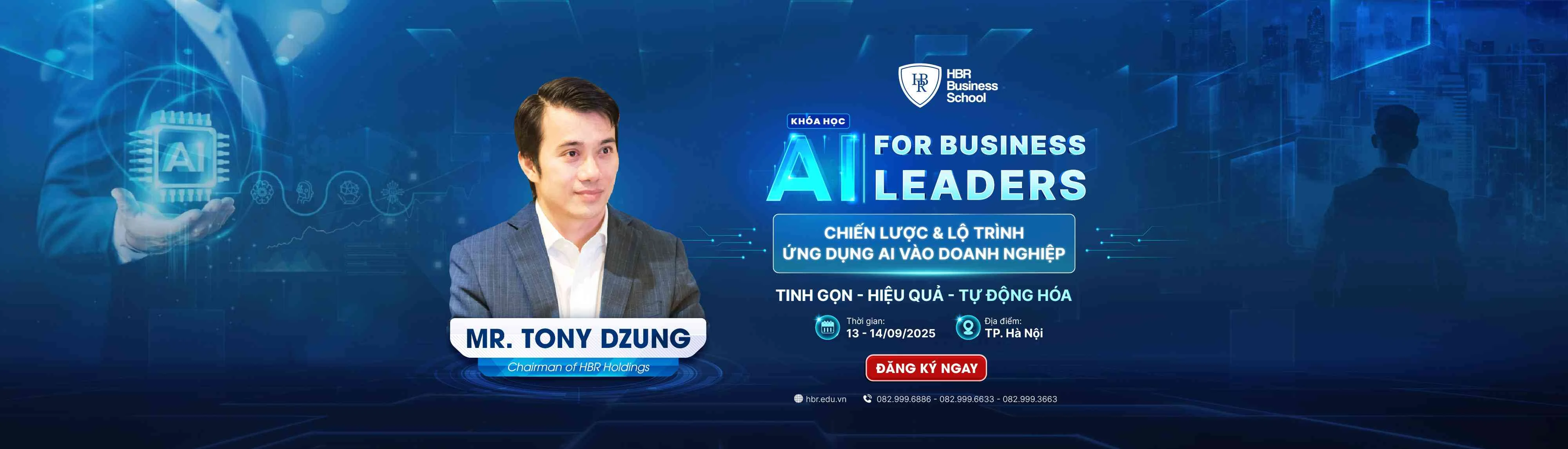 AI FOR BUSINESS LEADERS: CHIẾN LƯỢC & LỘ TRÌNH ỨNG DỤNG AI VÀO DOANH NGHIỆP
