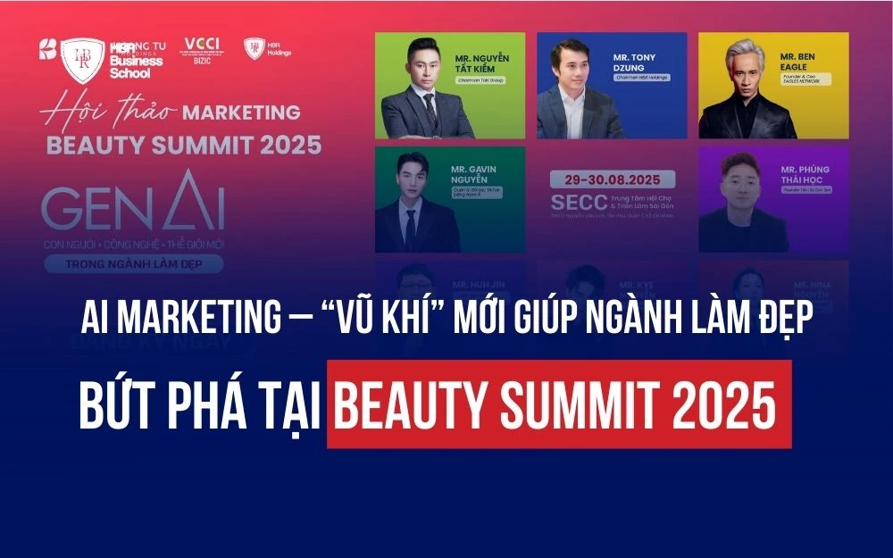 AI MARKETING – “VŨ KHÍ” MỚI GIÚP NGÀNH LÀM ĐẸP BỨT PHÁ TẠI BEAUTY SUMMIT 2025