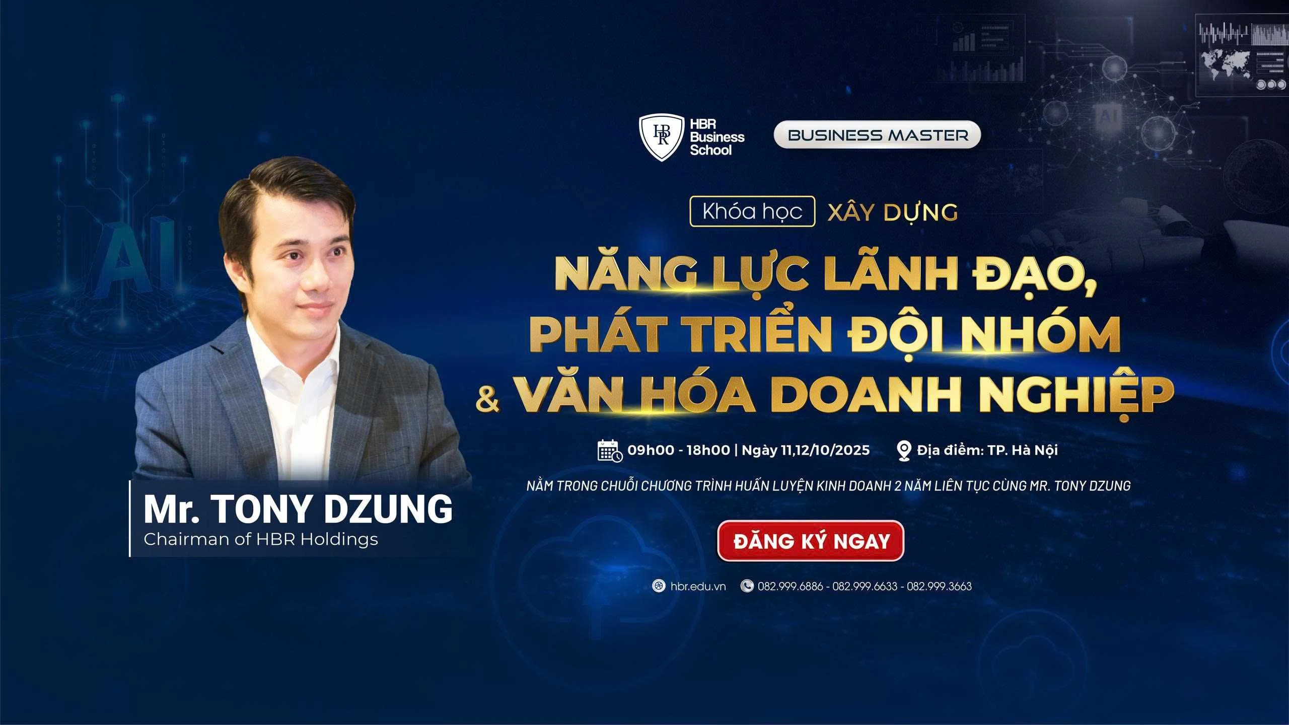 BUSINESS MASTER: XÂY DỰNG NĂNG LỰC LÃNH ĐẠO, PHÁT TRIỂN ĐỘI NHÓM & VĂN HÓA DOANH NGHIỆP