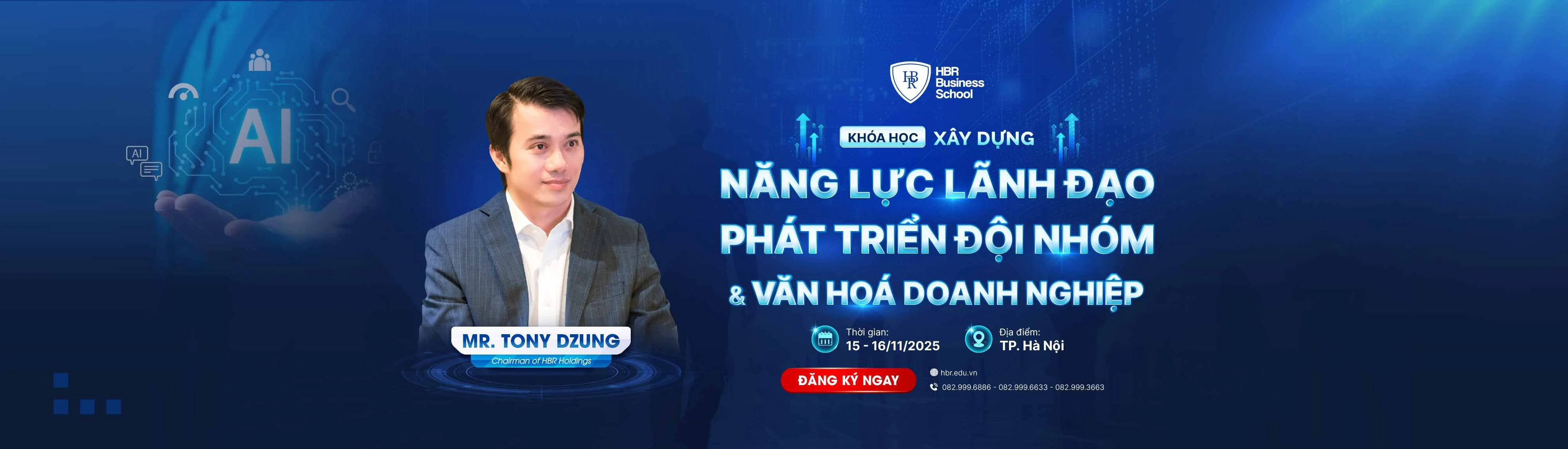 XÂY DỰNG NĂNG LỰC LÃNH ĐẠO, PHÁT TRIỂN ĐỘI NHÓM VÀ VĂN HÓA DOANH NGHIỆP