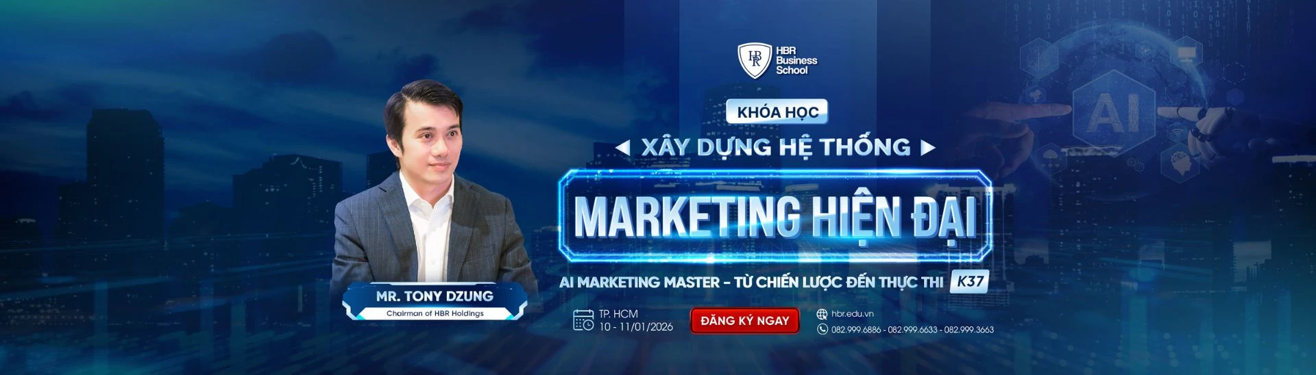 XÂY DỰNG HỆ THỐNG MARKETING HIỆN ĐẠI TỪ CHIẾN LƯỢC ĐẾN THỰC THI K37
