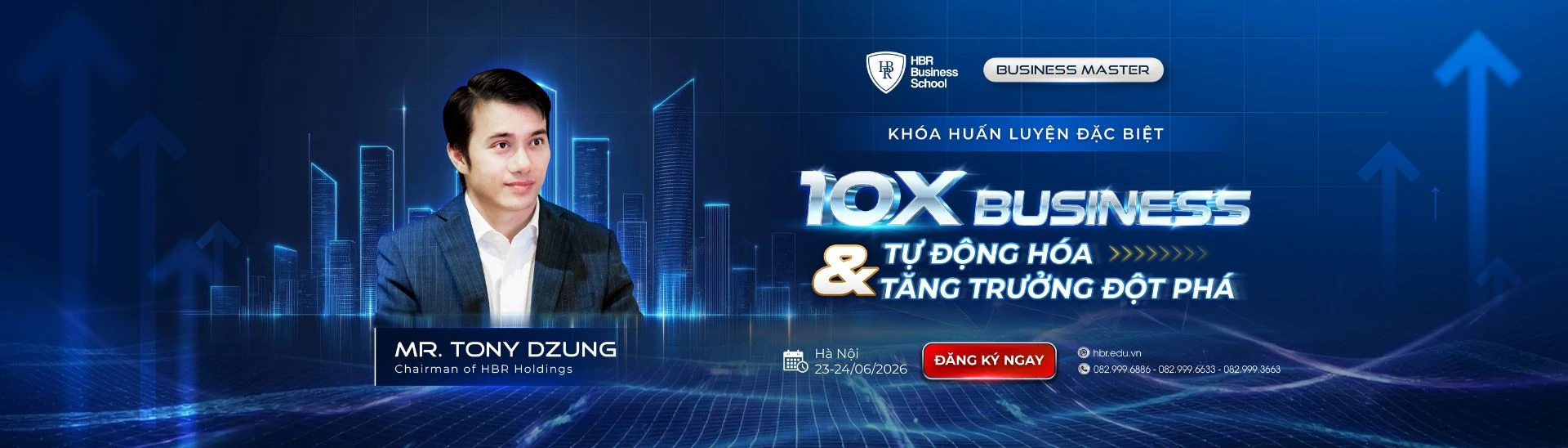 10X BUSINESS - TỰ ĐỘNG HÓA & TĂNG TRƯỞNG ĐỘT PHÁ