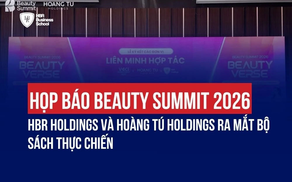 HỌP BÁO BEAUTY SUMMIT 2026: HBR HOLDINGS VÀ HOÀNG TÚ HOLDINGS RA MẮT BỘ SÁCH THỰC CHIẾN