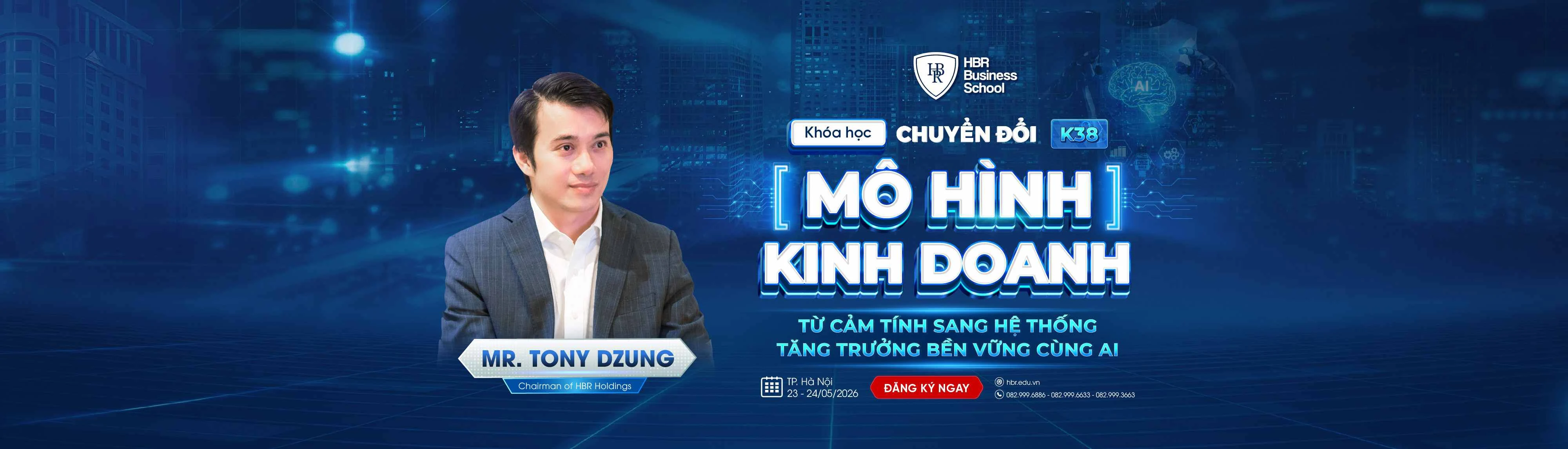 CHUYỂN ĐỔI M&Ocirc; H&Igrave;NH KINH DOANH C&Ugrave;NG AI K38