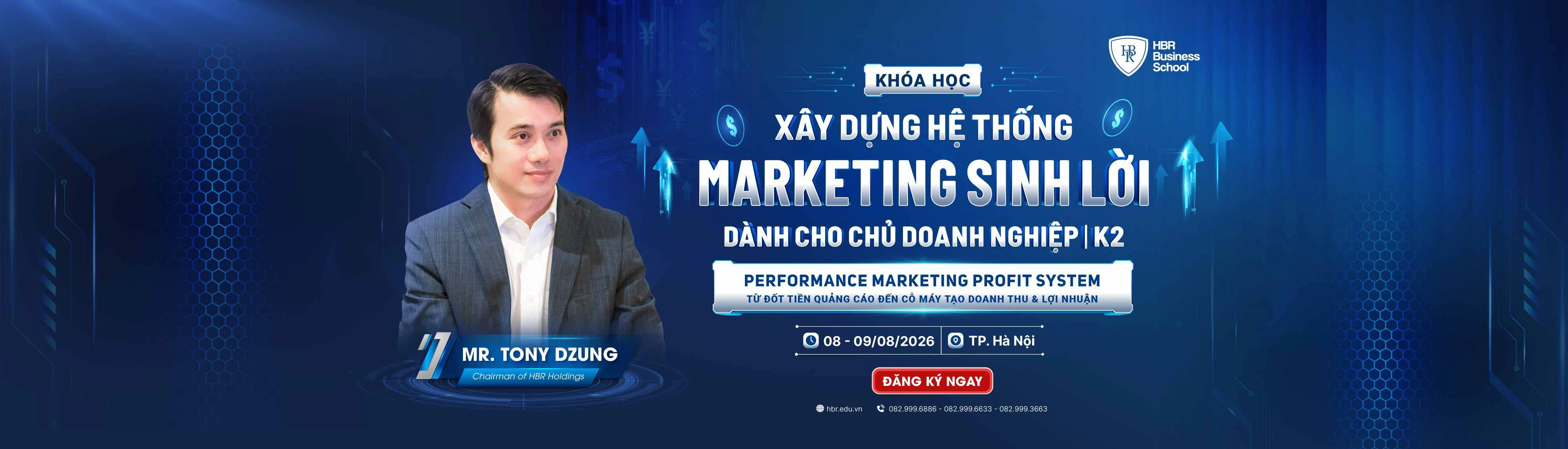 PERFORMANCE MARKETING PROFIT SYSTEM - XÂY HỆ THỐNG MARKETING SINH LỜI - HÀ NỘI