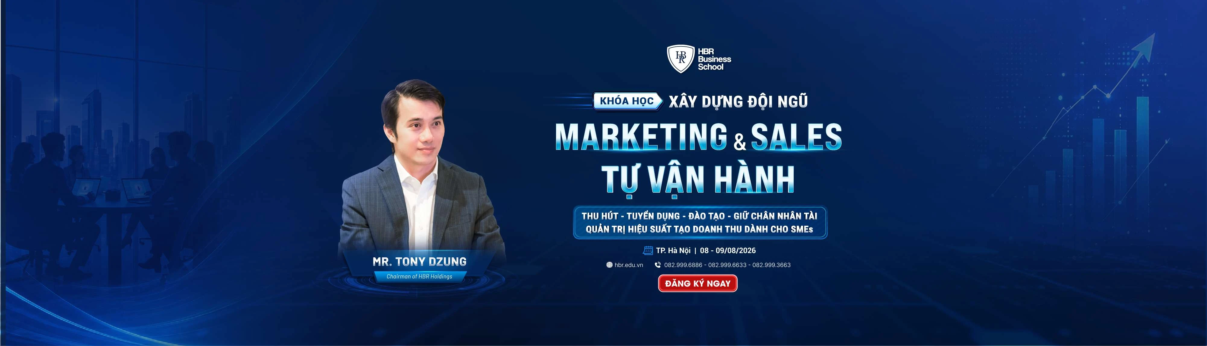 XÂY DỰNG ĐỘI NGŨ MARKETING & SALE TỰ VẬN HÀNH