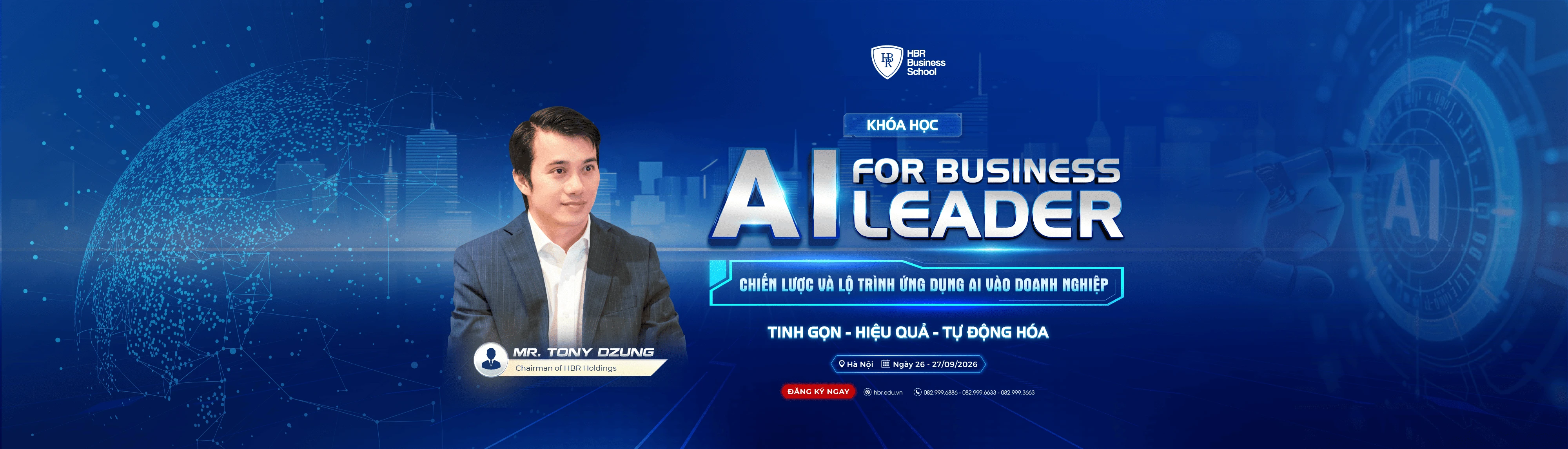 AI FOR BUSINESS LEADERS: CHIẾN LƯỢC & LỘ TRÌNH ỨNG DỤNG AI VÀO DOANH NGHIỆP