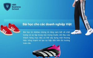 Kinh nghiệm quý giá về chiến lược Marketing của Adidas dành cho doanh nghiệp Việt