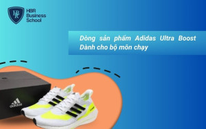 Adidas Ultra Boost - Dòng giày chạy bộ êm ái, nhẹ nhàng