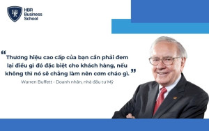 Quan điểm Warren Buffett về định vị thương hiệu cao cấp