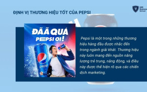 Câu slogan “Đã quá Pepsi ơi!” được giới trẻ thích thú và nhận được nhiều sự quan tâm