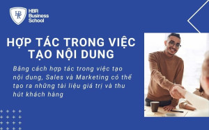 Sales và Marketing hợp tác với nhau nhằm tạo ra giá trị cho khách hàng