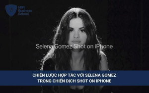 Sự hợp tác thành công giữa Apple và Selena Gomez với chiến dịch Shot on iPhone