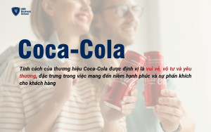 Năng lượng vui vẻ, tích cực, hạnh phúc là tính cách thương hiệu mà Coca-Cola mang đến