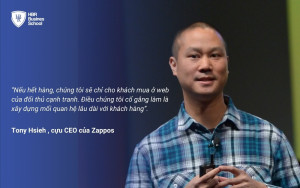 Cựu CEO của Zappos đã xây dựng văn hóa wow cho doanh nghiệp