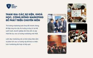 Tham gia các sự kiện, khoá học, cộng đồng marketing để phát triển chuyên môn