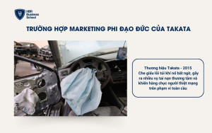 Trường hợp marketing phi đạo đức của Takata