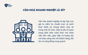 Văn hoá doanh nghiệp là gì?