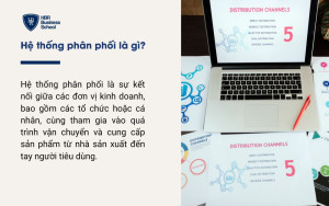 Hệ thống phân phối là gì?