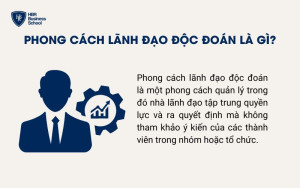 Phong cách lãnh đạo độc đoán là gì?