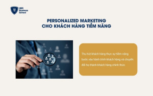 Personalized Marketing cho khách hàng tiềm năng