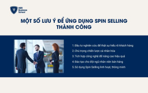 Một số lưu ý để ứng dụng Spin Selling thành công