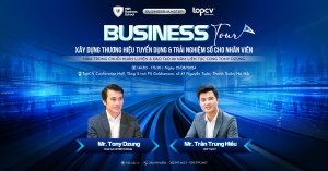 Business Master tháng 8 về thương hiệu tuyển dụng cùng TopCV và HBR Business School