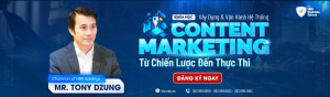 Khoá học Content Marketing cùng Mr. Tony Dzung