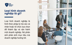 Loại hình doanh nghiệp là gì?