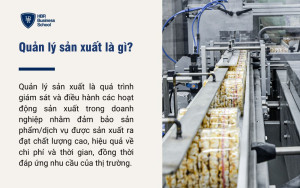 Quản lý sản xuất là gì?