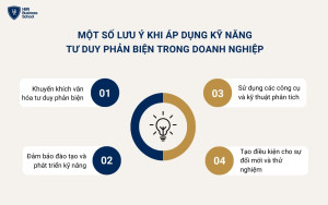 Một số lưu ý khi áp dụng tư duy phản biện vào doanh nghiệp