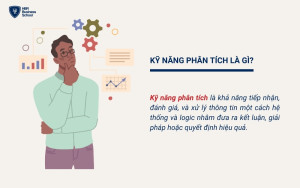 Kỹ năng phân tích là một kỹ năng quan trọng để phát triển cá nhân